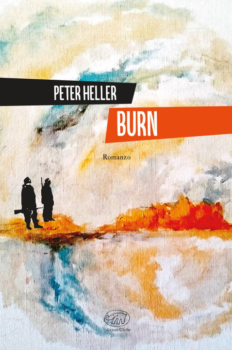 Libro Burn Peter Heller