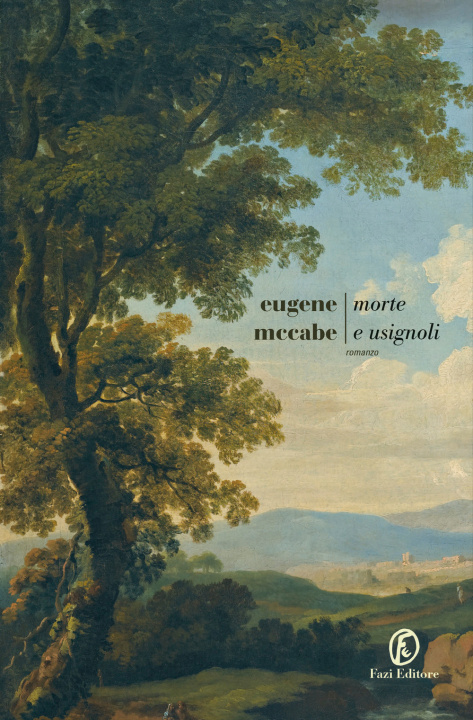 Kniha Morte e usignoli Eugene McCabe