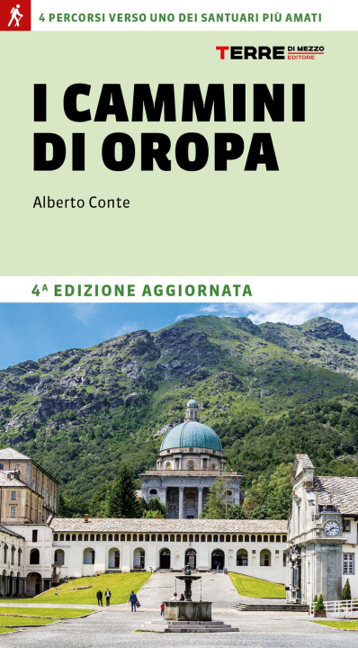 Libro cammini di Oropa Alberto Conte