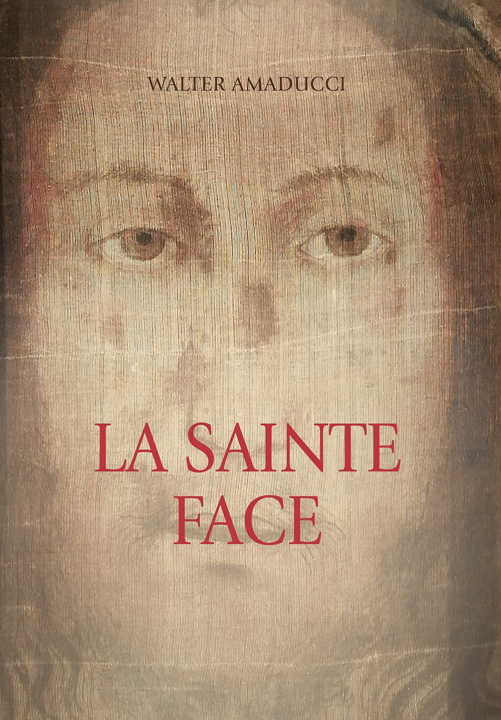 Kniha sainte face Walter Amaducci