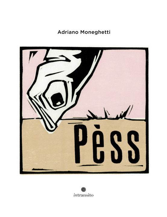 Kniha Pèss Adriano Moneghetti