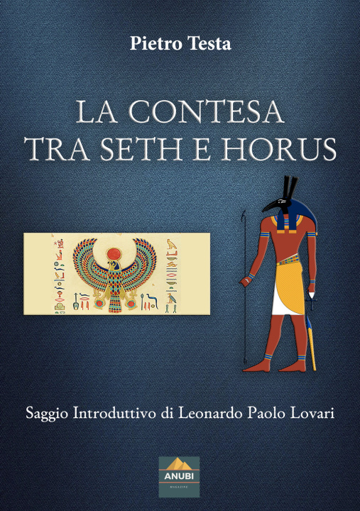 Kniha contesa tra Seth e Horus Pietro Testa