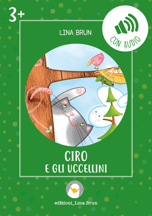 Kniha Ciro e gli uccellini Lina Brun