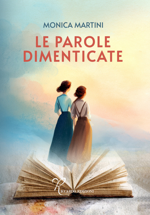 Kniha parole dimenticate Monica Martini