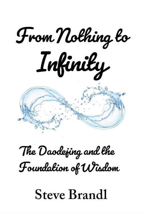 Kniha From Nothing to Infinity Steve Brandl