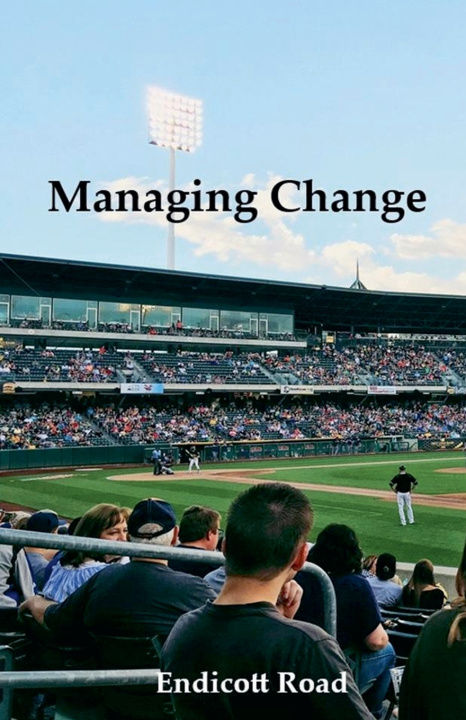 Kniha Managing Change Endicott Road
