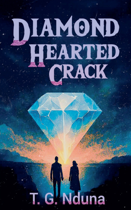 Kniha Diamond Hearted Crack T. G. Nduna