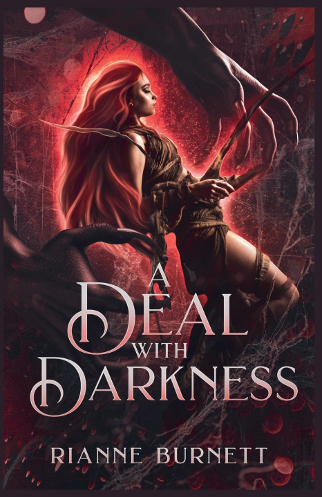 Kniha A Deal With Darkness Rianne Burnett
