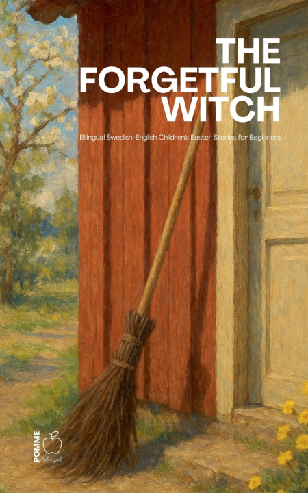 Kniha The Forgetful Witch Pomme Bilingual