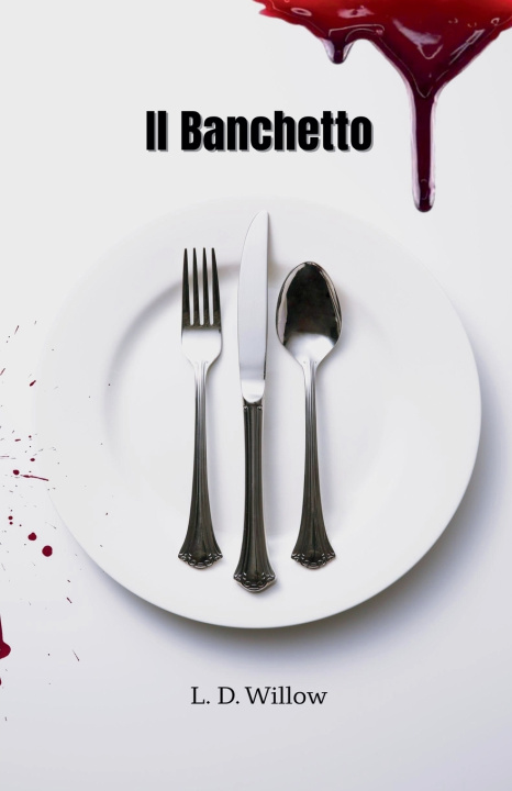 Kniha Il Banchetto L. D. Willow