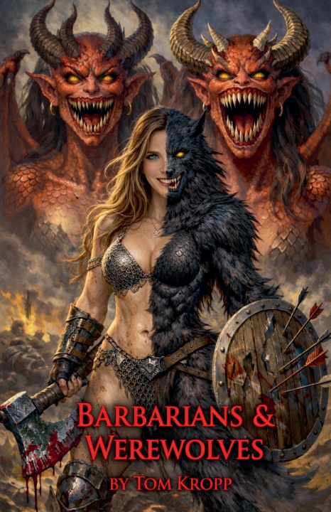 Knjiga Barbarians & Werewolves Tom Kropp