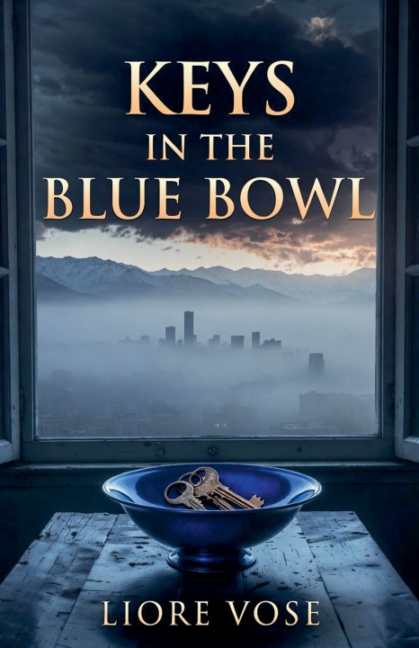 Knjiga Keys in the Blue Bowl Liore Vose