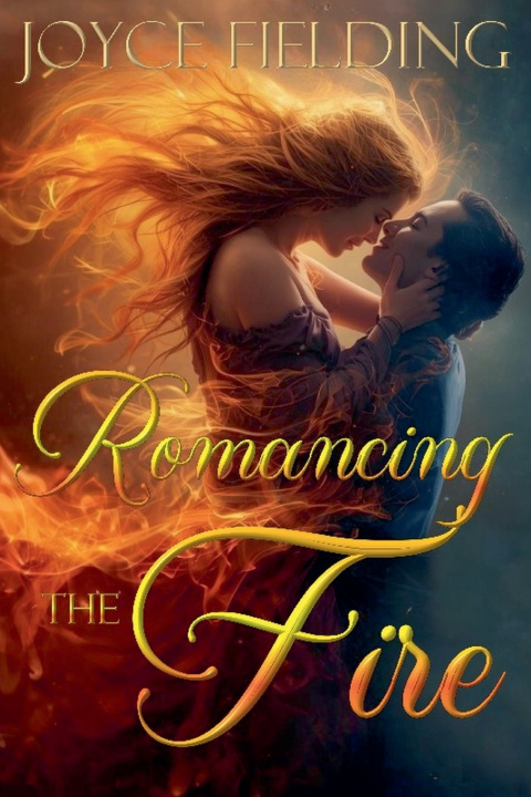 Könyv Romancing The Fire Joyce Fielding