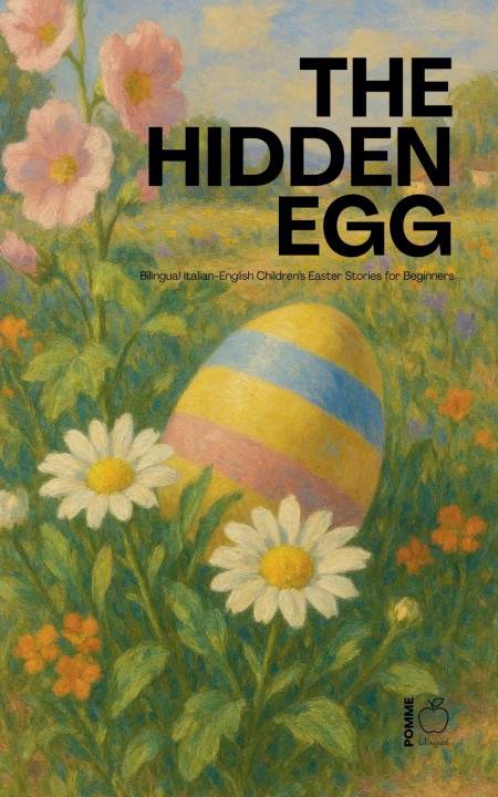 Kniha The Hidden Egg Pomme Bilingual