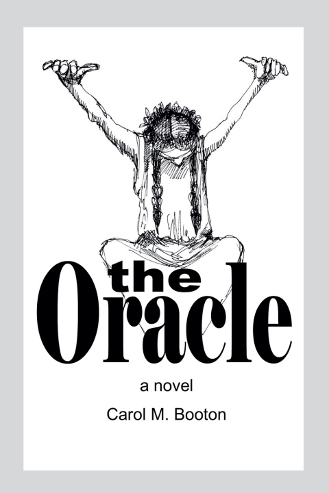 Kniha The Oracle Carol M. Booton