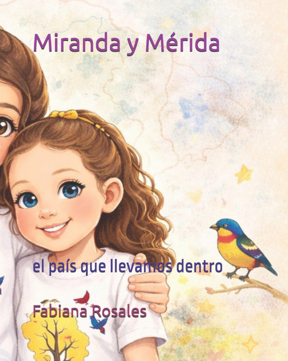Kniha Miranda y Mérida Fabiana Rosales
