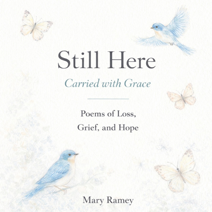 Knjiga Still Here Mary Ramey