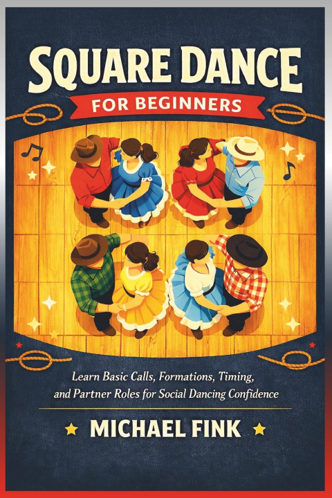 Kniha Square Dance for Beginners Michael Fink