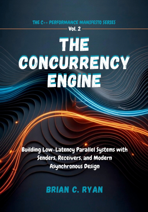 Knjiga THE CONCURRENCY ENGINE BRIAN C. RYAN