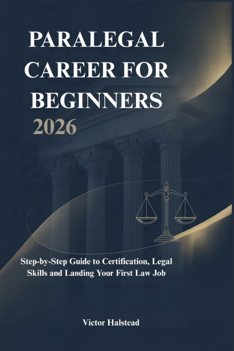 Kniha PARALEGAL CAREER FOR BEGINNERS 2026 Victor Halstead