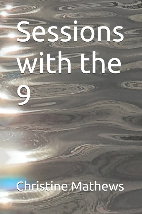 Kniha Sessions with the 9 Christine Mathews