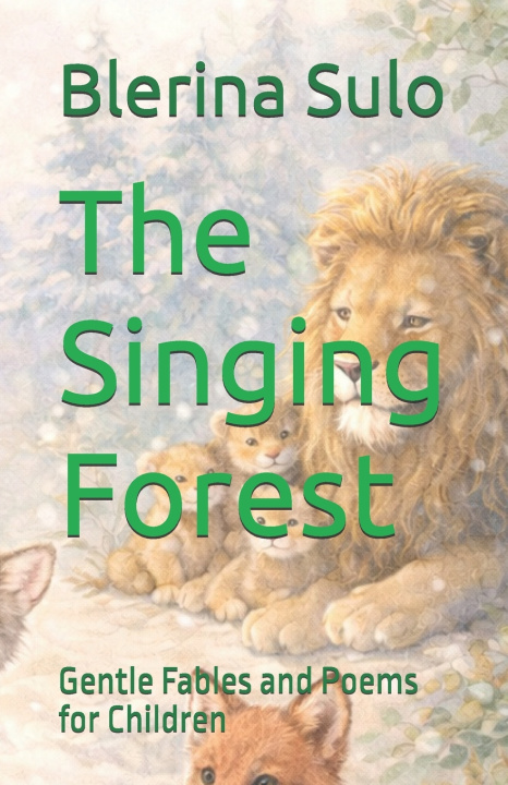 Kniha The Singing Forest Blerina B Sulo