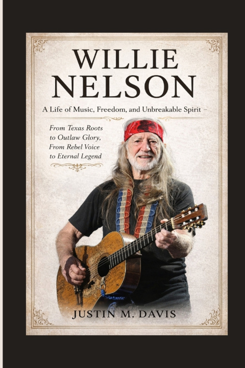 Kniha WILLIE NELSON Justin M. Davis