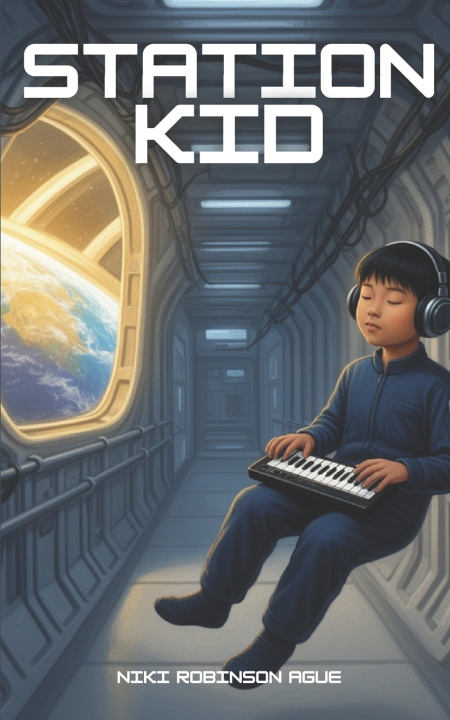 Kniha Station Kid Niki Robinson Ague
