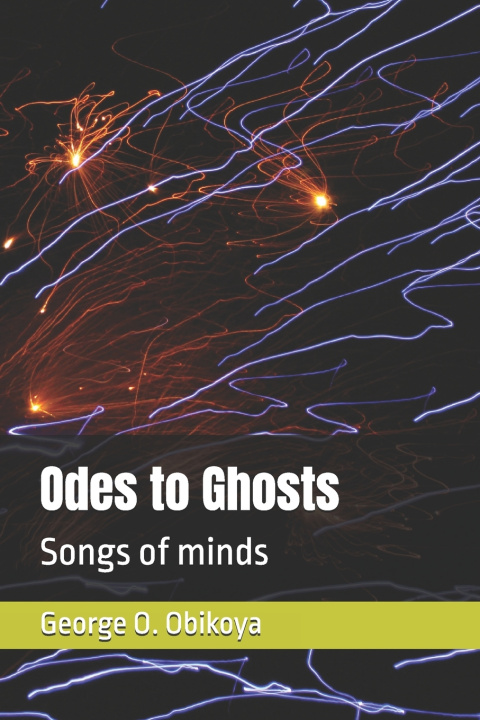 Kniha Odes to Ghosts George O. Obikoya