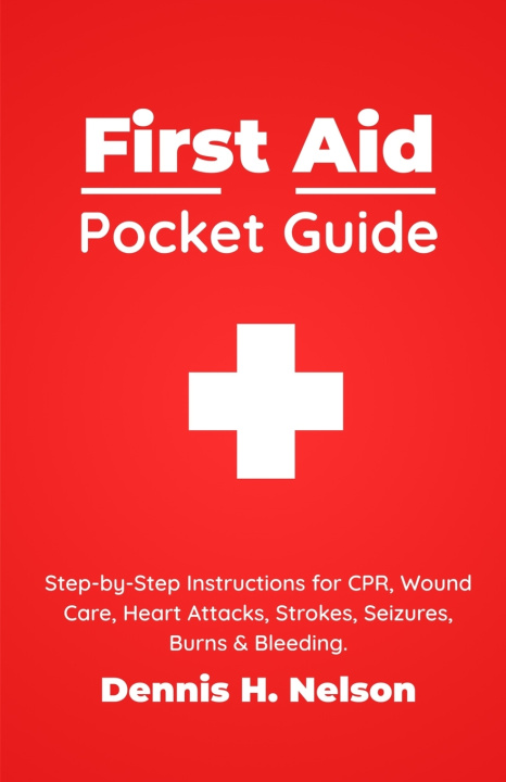 Książka FIRST AID POCKET GUIDE Dennis H. Nelson