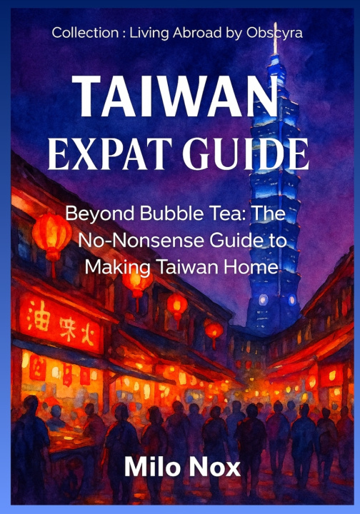 Kniha Taiwan Expat Guide Milo Nox