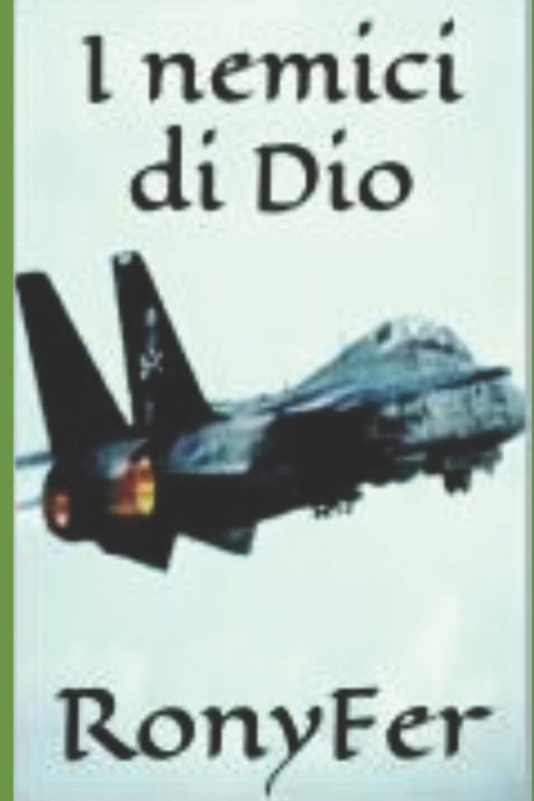 Boek I nemici di Dio RonyFer
