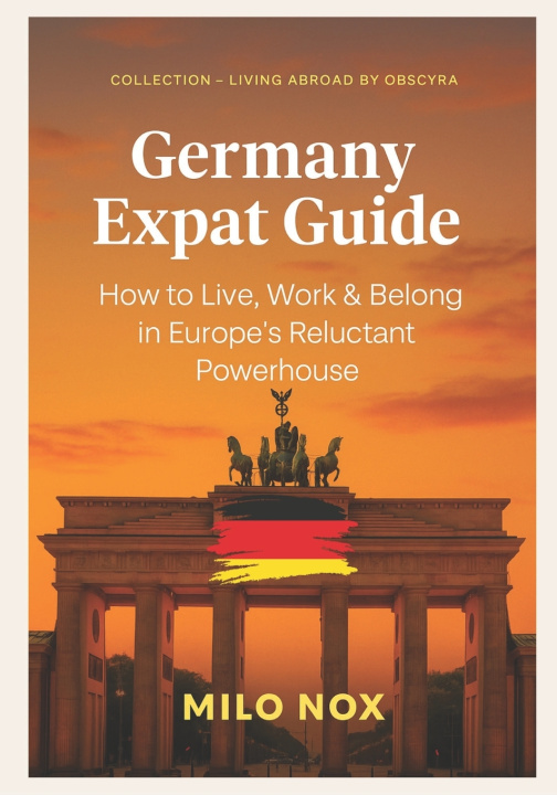 Kniha Germany Expat Guide Milo Nox