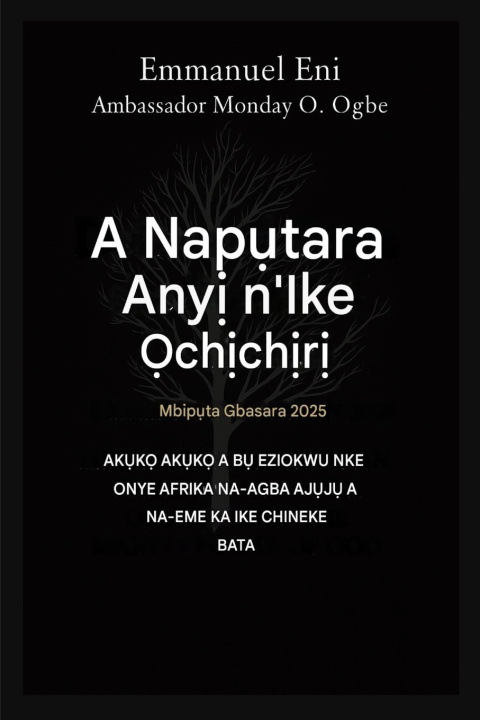 Książka A napụtara anyị n'ike nke ọchịchịrị - Mbipụta gbasaara 2025 Emmanuel Eni