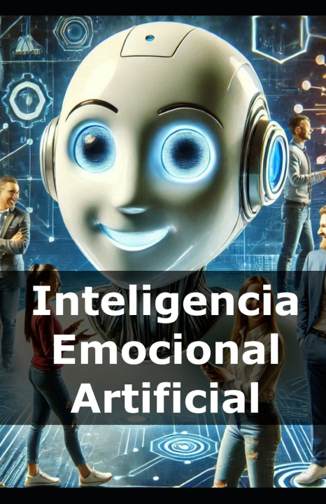 Kniha Inteligencia Emocional Artificial SYFY Vital