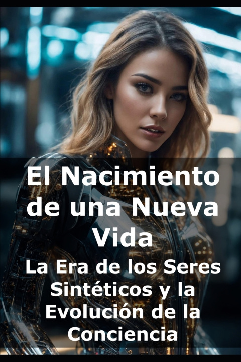 Libro El Nacimiento de una Nueva Vida IA Vital