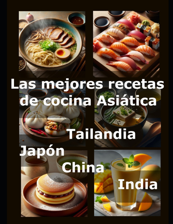 Kniha Las mejores recetas de cocina Asiática Equilibrio Vital