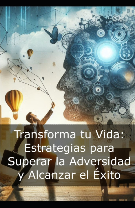 Könyv Transforma tu Vida Destino Vital