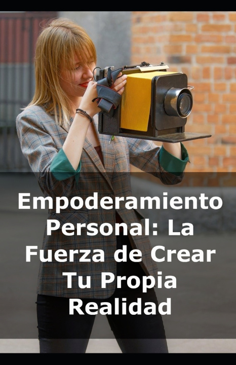 Könyv Empoderamiento Personal Autoayuda Vital