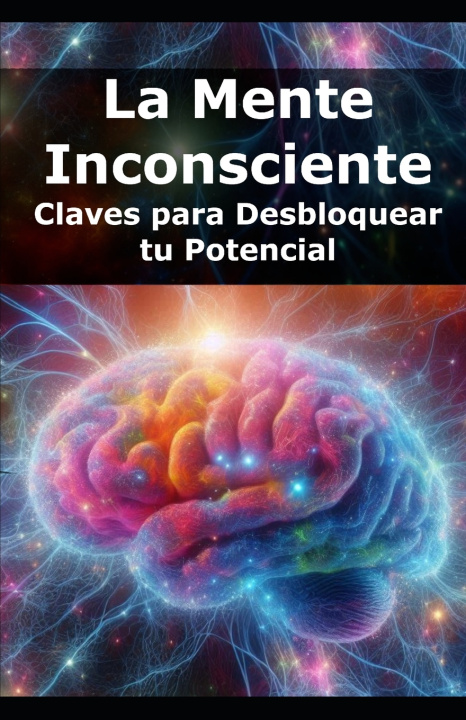 Kniha La Mente Inconsciente Psicología Vital