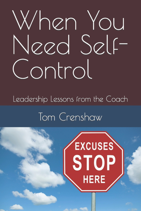 Kniha When You Need Self-Control Tom Crenshaw