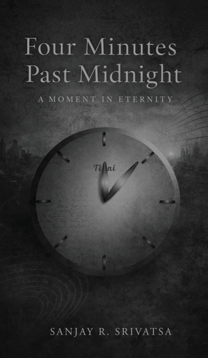 Kniha Four minutes past midnight Sanjay Srivatsa