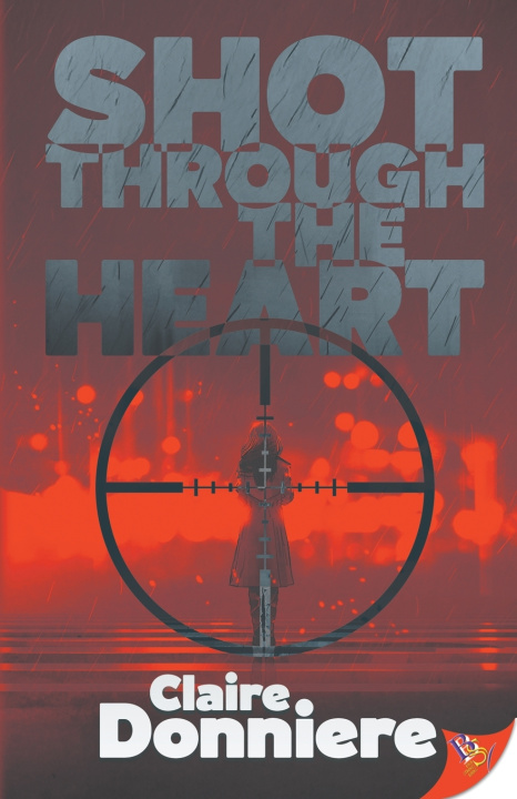 Kniha Shot Through the Heart Claire Donniere