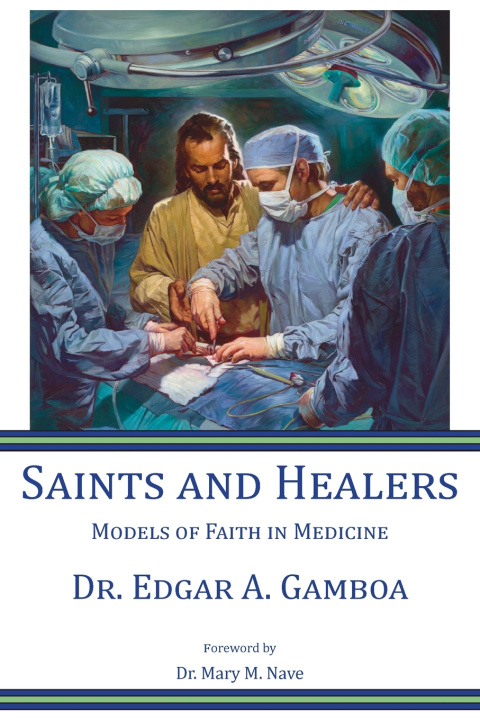 Kniha Saints and Healers Edgar A. Gamboa