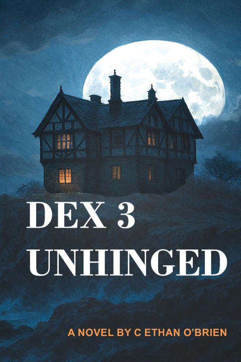 Buch Dex 3 Unhinged Ethan O'Brien