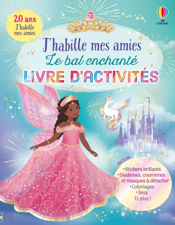 Kniha J'habille mes amies Le bal enchanté - Livre d'activités - Dès 5 ans Emily Bone