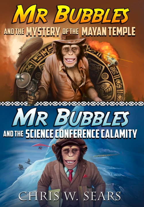 Kniha Mr. Bubbles Adventures 1 & 2 Chris W Sears