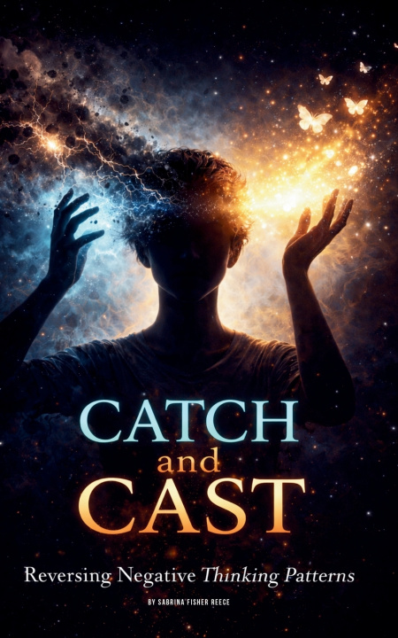 Kniha Catch and Cast SaBrina Fisher Reece