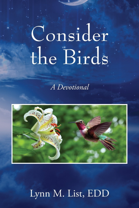 Kniha Consider the Birds Lynn M. List EDD