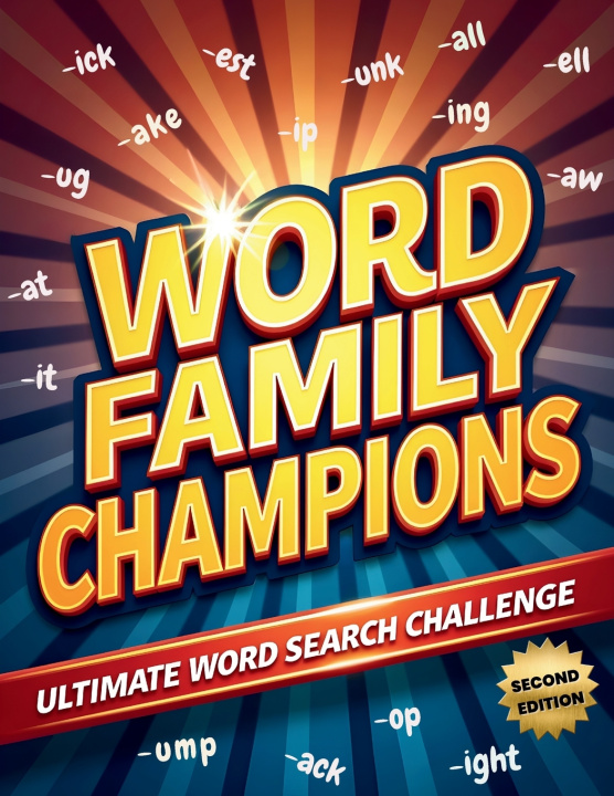 Kniha Word Family Champions Ultimate Word Search Challenge (Second Edition) Everlee Austin